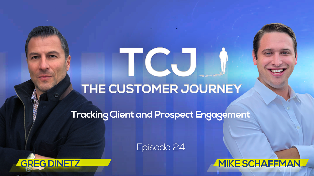 The customer journey video series covering tracking client and prospect engagement