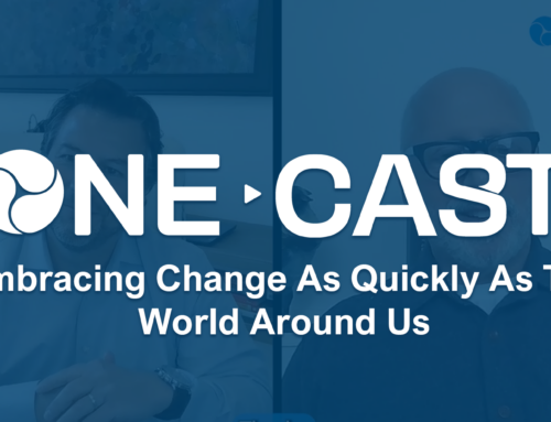 Simplicity OneCast: Embracing Change As Quickly As The World Around Us