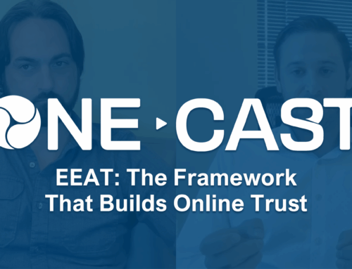 Simplicity OneCast: EEAT: The Framework That Builds Online Trust